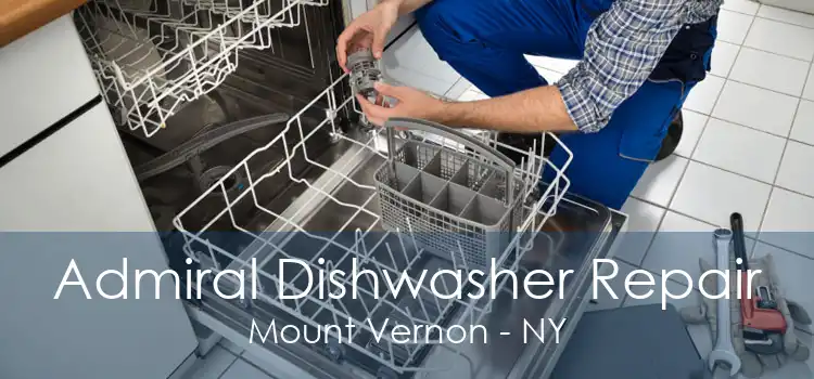 Admiral Dishwasher Repair Mount Vernon - NY