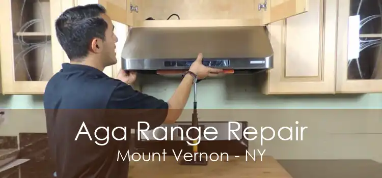 Aga Range Repair Mount Vernon - NY