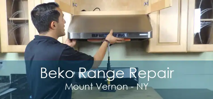 Beko Range Repair Mount Vernon - NY
