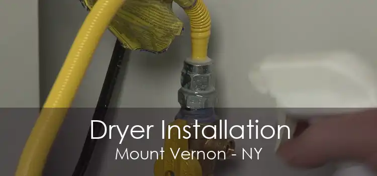 Dryer Installation Mount Vernon - NY