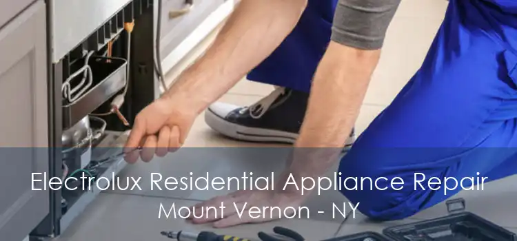 Electrolux Residential Appliance Repair Mount Vernon - NY