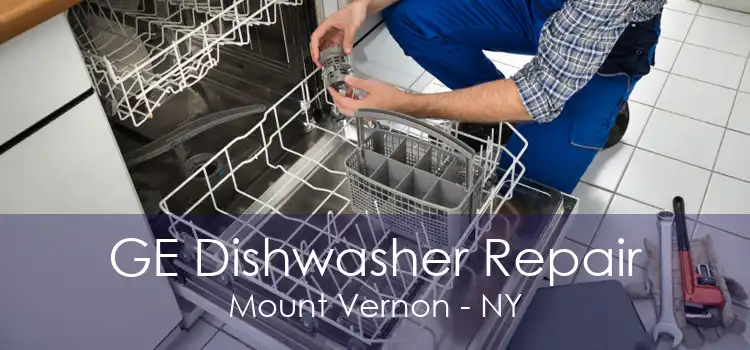 GE Dishwasher Repair Mount Vernon - NY