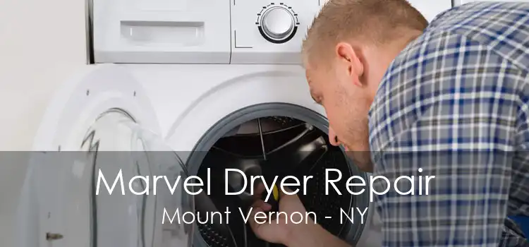 Marvel Dryer Repair Mount Vernon - NY