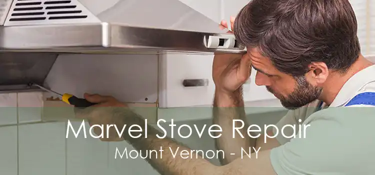 Marvel Stove Repair Mount Vernon - NY