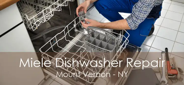 Miele Dishwasher Repair Mount Vernon - NY
