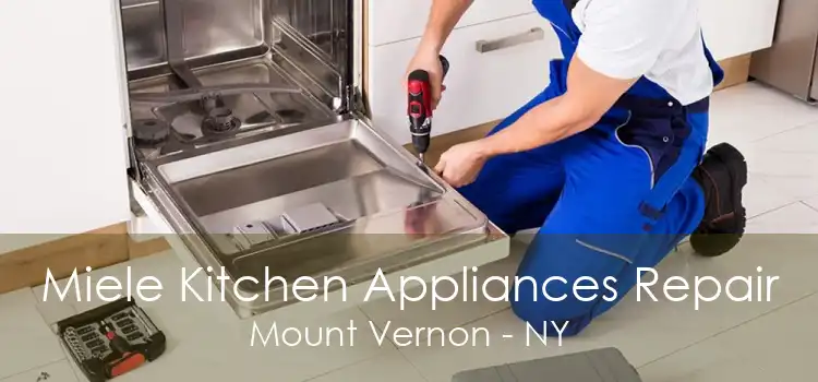 Miele Kitchen Appliances Repair Mount Vernon - NY