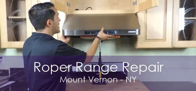 Roper Range Repair Mount Vernon - NY