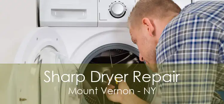 Sharp Dryer Repair Mount Vernon - NY