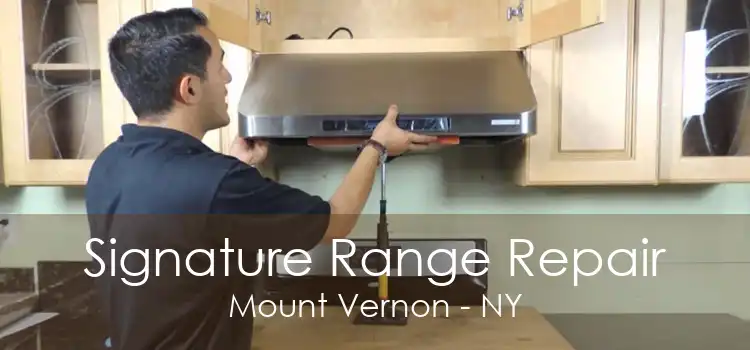 Signature Range Repair Mount Vernon - NY