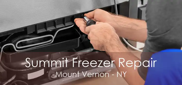 Summit Freezer Repair Mount Vernon - NY