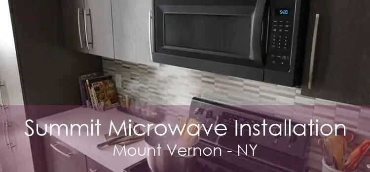 Summit Microwave Installation Mount Vernon - NY