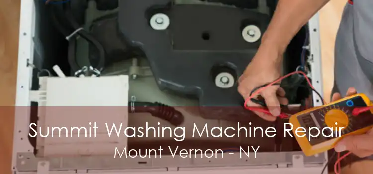 Summit Washing Machine Repair Mount Vernon - NY