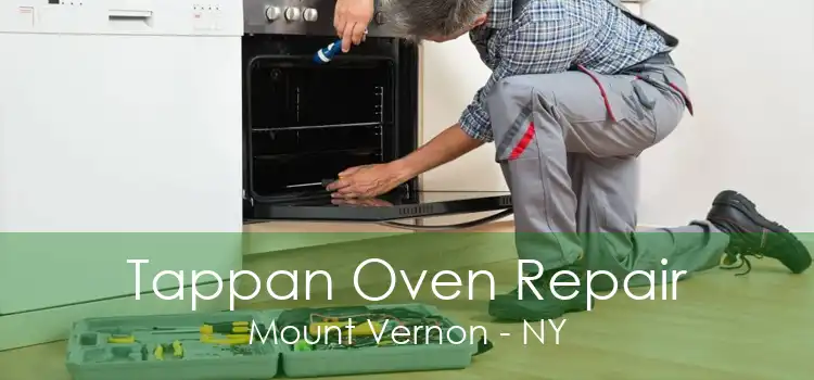 Tappan Oven Repair Mount Vernon - NY