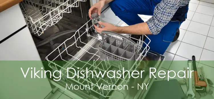 Viking Dishwasher Repair Mount Vernon - NY