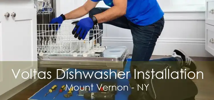 Voltas Dishwasher Installation Mount Vernon - NY