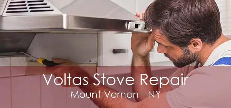 Voltas Stove Repair Mount Vernon - NY